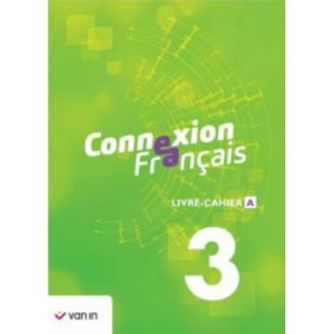 Connexion Français 3 - Livre-cahier